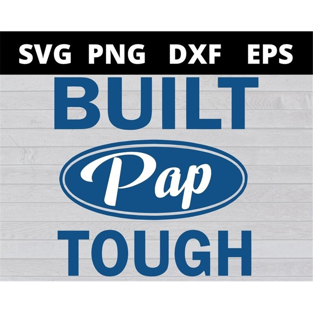 MR-1582023175044-built-pap-tough-happy-fathers-day-svg-files-for-cricut-image-1.jpg