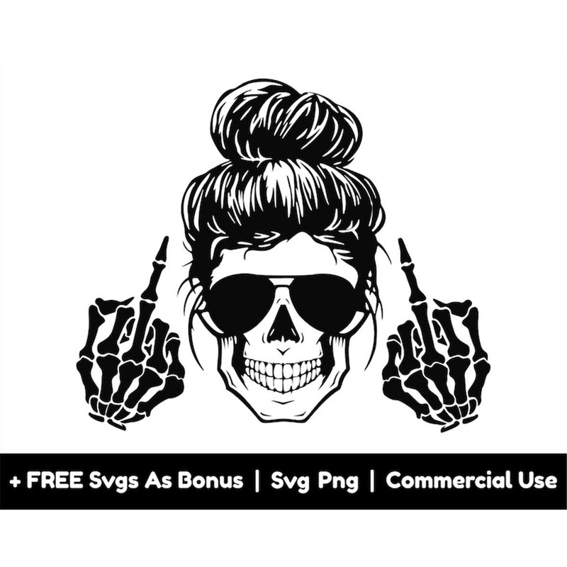 MR-1582023175211-messy-bun-skull-svg-png-files-middle-finger-svg-trendy-svg-image-1.jpg