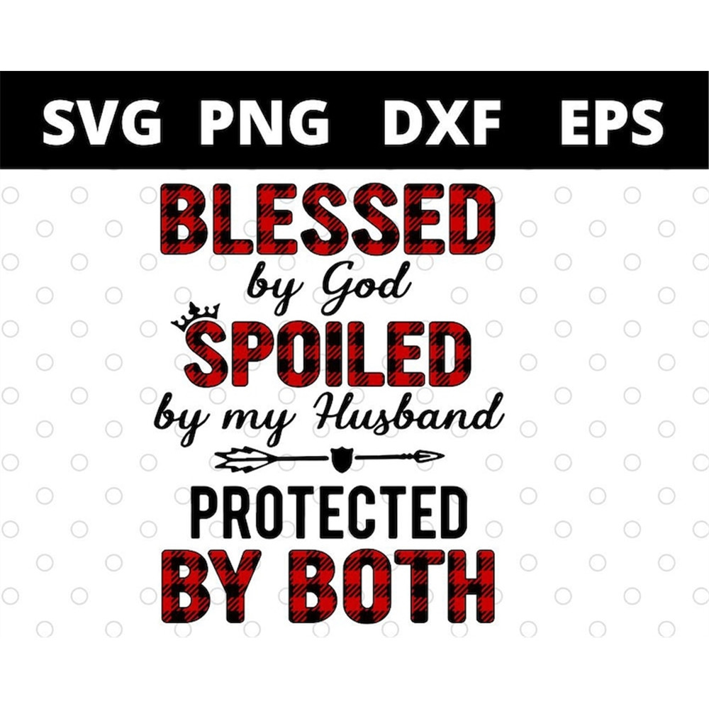 MR-1582023175539-blessed-by-god-spoiled-by-my-husband-protected-by-both-svg-image-1.jpg