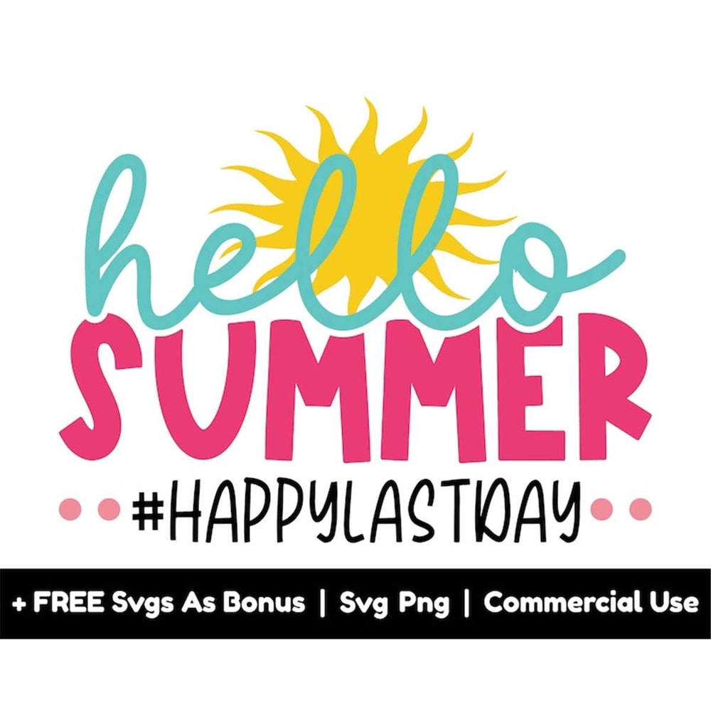 MR-158202318532-hello-summer-svg-png-file-happylastday-svg-sun-clipart-image-1.jpg