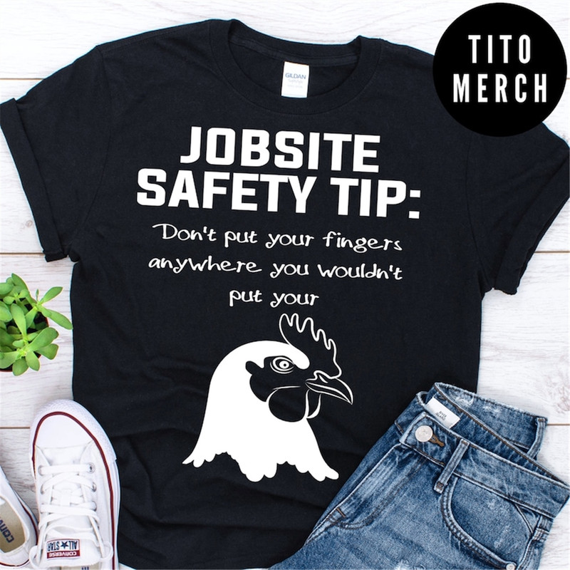 MR-1582023182015-jobsite-safety-tip-dont-put-your-fingers-anywhere-t-shirt-image-1.jpg