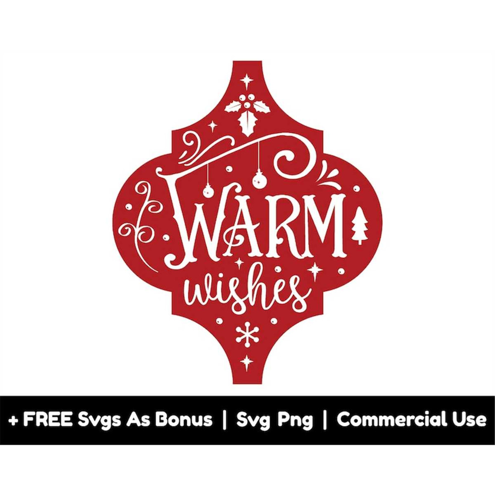 MR-158202319624-warm-wishes-svg-png-files-bauble-svg-christmas-svg-image-1.jpg