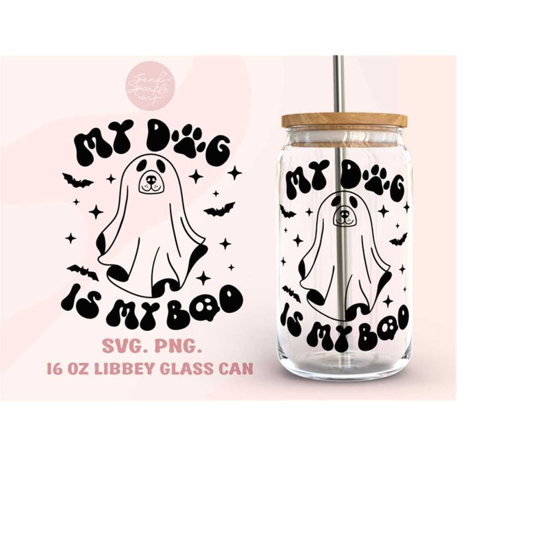 MR-1582023191529-my-dog-is-my-boo-16oz-libbey-glass-can-wrap-svg-png-image-1.jpg