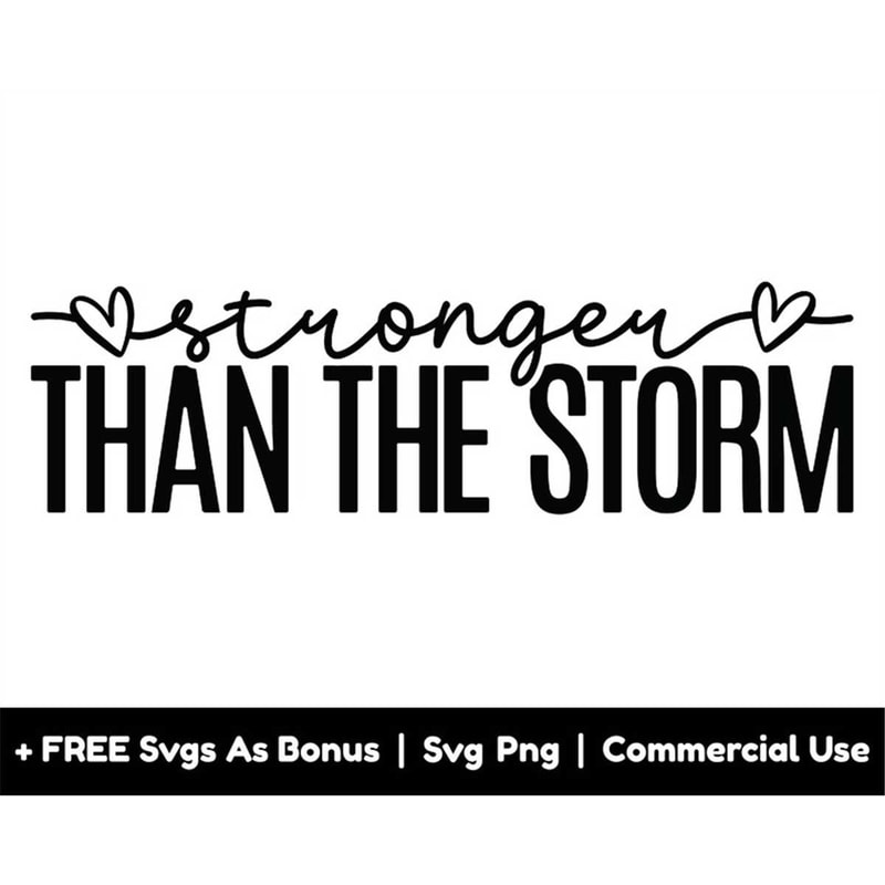 MR-1582023192337-stronger-than-the-storm-svg-png-file-motivational-quotes-image-1.jpg