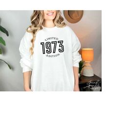 limited edition 1973 svg, png, hello fifty svg, 50th birthday svg, 50th birthday shirt svg, fifty birthday svg, 1973 shi