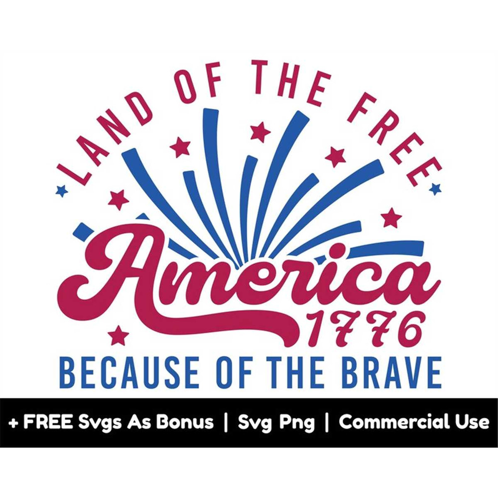 MR-1582023195258-america-land-of-the-free-svg-png-files-1776-svg-because-of-image-1.jpg