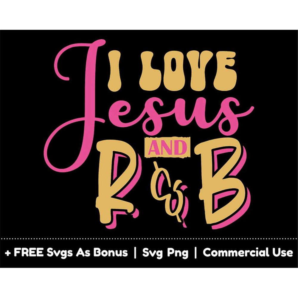 MR-1582023195625-i-love-jesus-and-r-b-svg-png-files-christian-svg-religious-image-1.jpg