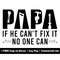MR-15820232023-papa-if-he-cant-fix-it-no-one-can-svg-png-files-dad-image-1.jpg