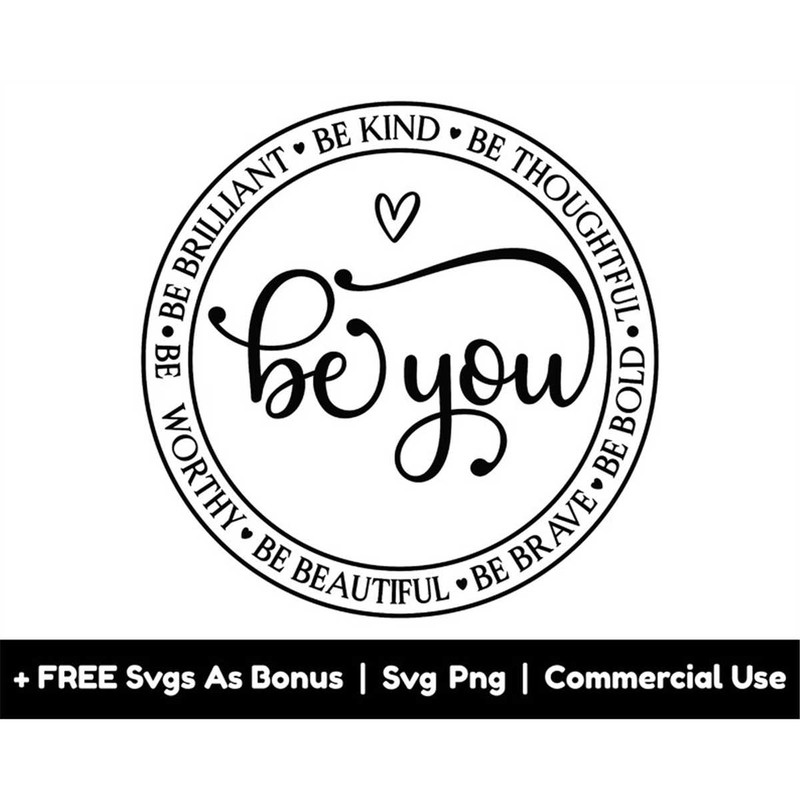 MR-1582023202457-self-love-svg-png-files-be-you-be-worthy-be-beautiful-be-image-1.jpg