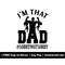 MR-158202320433-im-that-dad-svg-png-files-fathers-day-svg-daddy-image-1.jpg