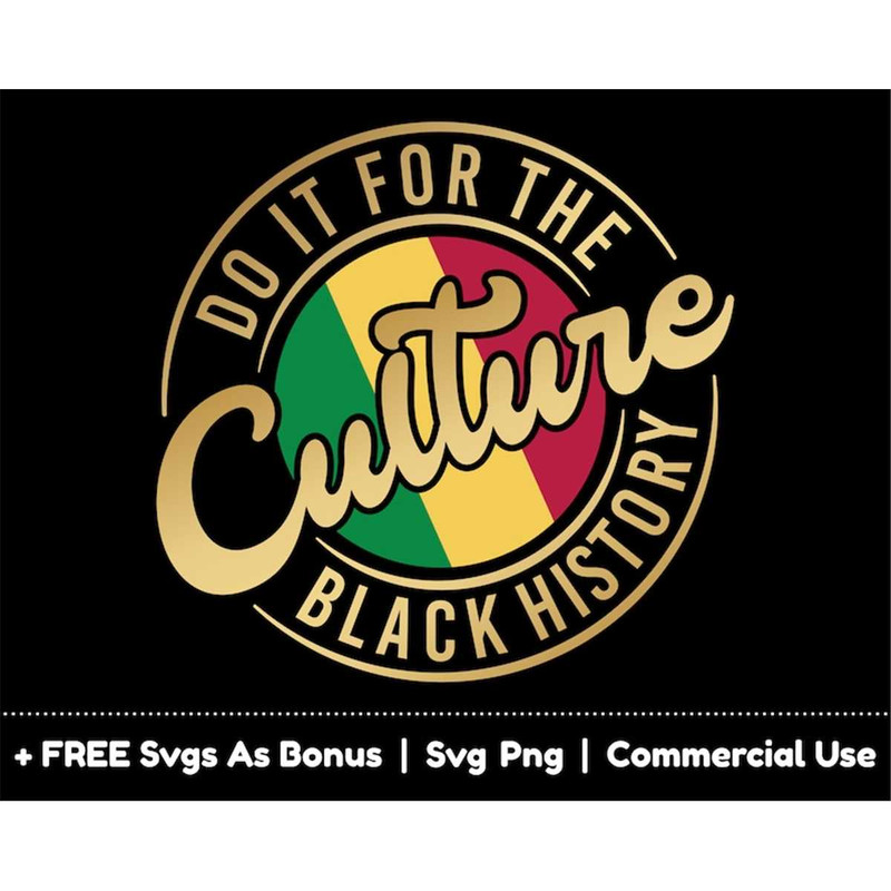 MR-158202320531-black-month-history-svg-do-it-for-the-black-history-culture-image-1.jpg