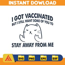 cat i got vaccinated but i svg, png, dxf, instant download
