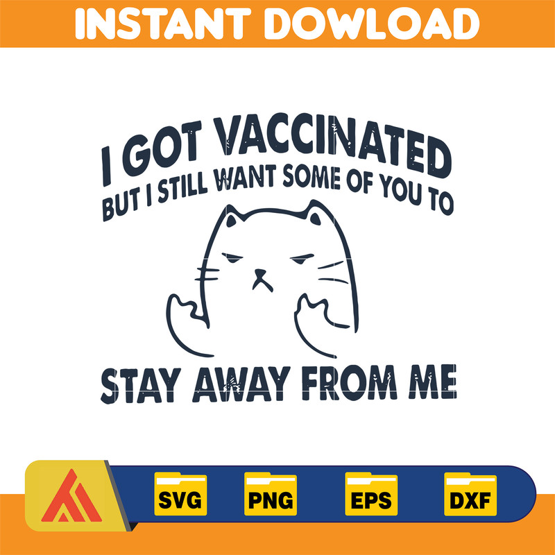 Cat I got vaccinated but i svg, png, dxf, Instant Download.jpg