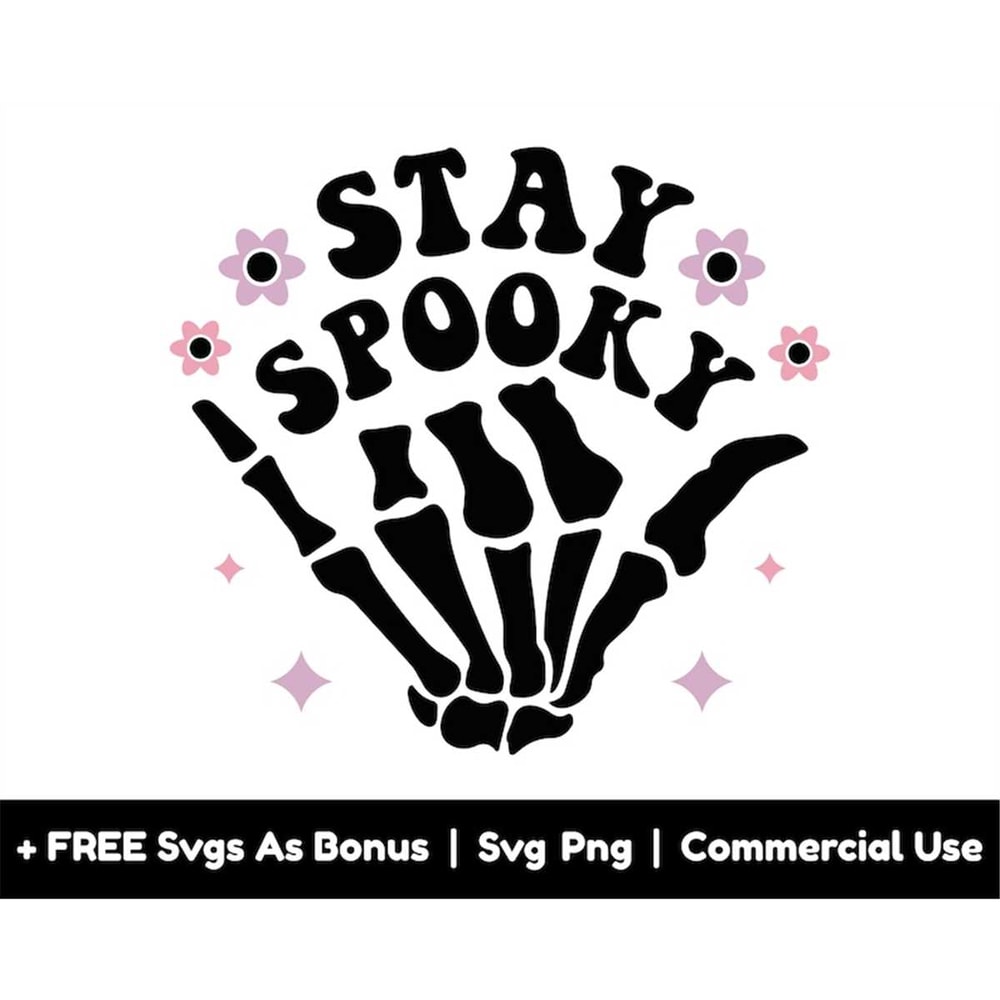 MR-158202321321-stay-spooky-svg-png-files-skeleton-hand-svg-creepy-spooky-image-1.jpg