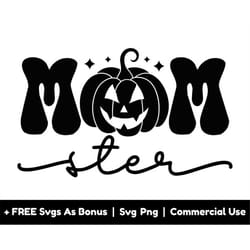 mom ster svg png files, pumpkin face svg, mom ster sign svg, funny halloween svg, mom halloween svg, mom shirt design sv