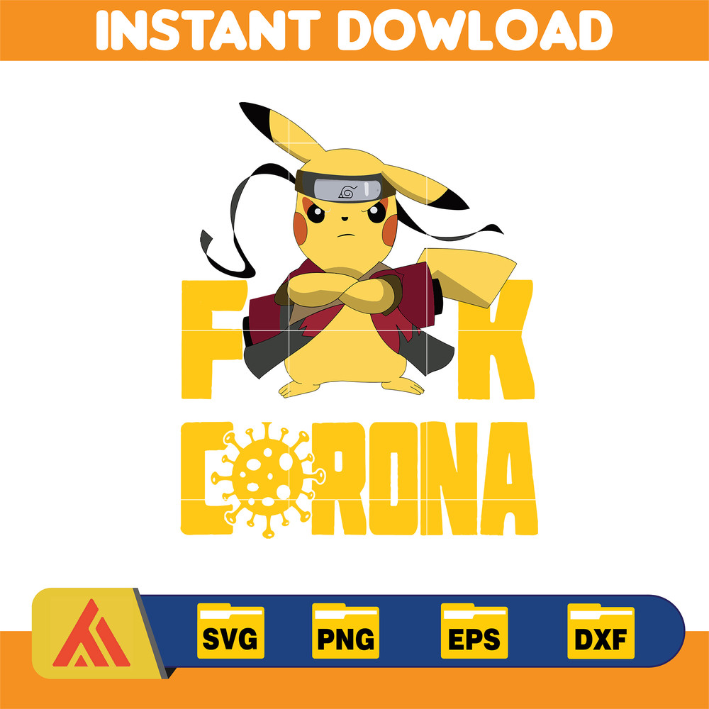 Pikachu Naruto Fuck Corona svg, png, dxf, Instant Download.jpg
