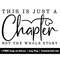 MR-1582023211310-inspirational-quote-svg-png-files-this-is-just-a-chapter-not-image-1.jpg