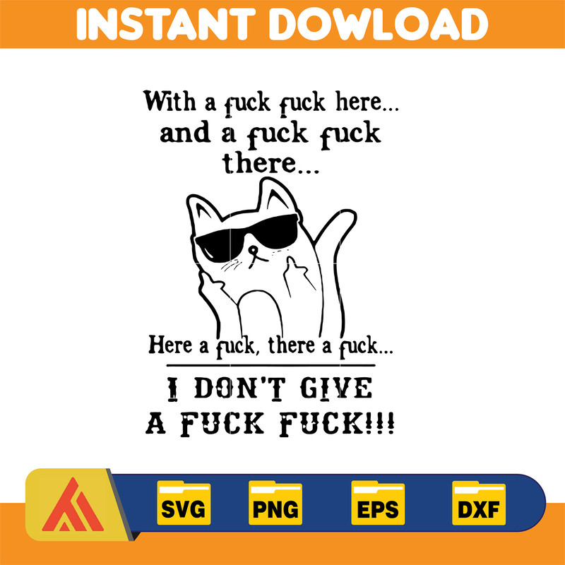With A Fuck Here And A Fuck svg, png, dxf, Instant Download (2).jpg