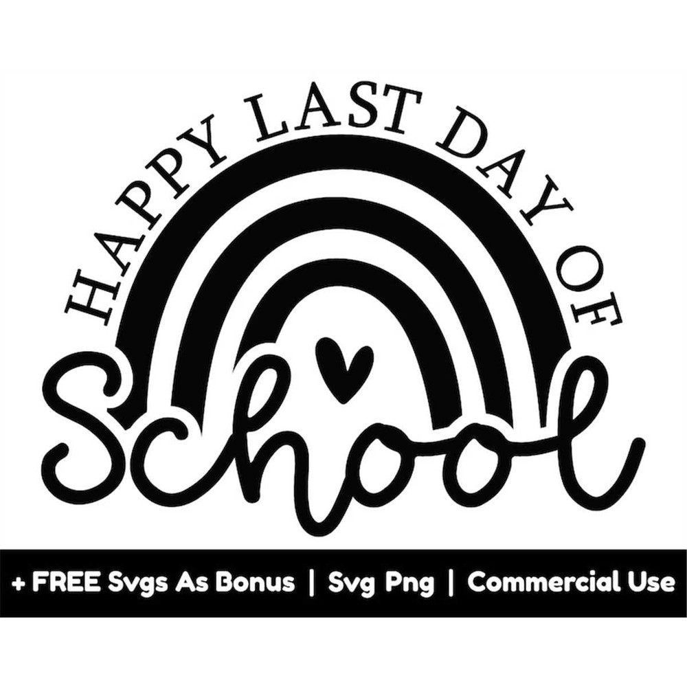 MR-1582023213557-happy-last-day-of-school-svg-png-file-rainbow-design-svg-image-1.jpg