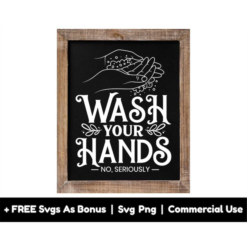 MR-1582023214718-wash-your-hands-no-seriously-svg-png-files-bathroom-toilet-image-1.jpg