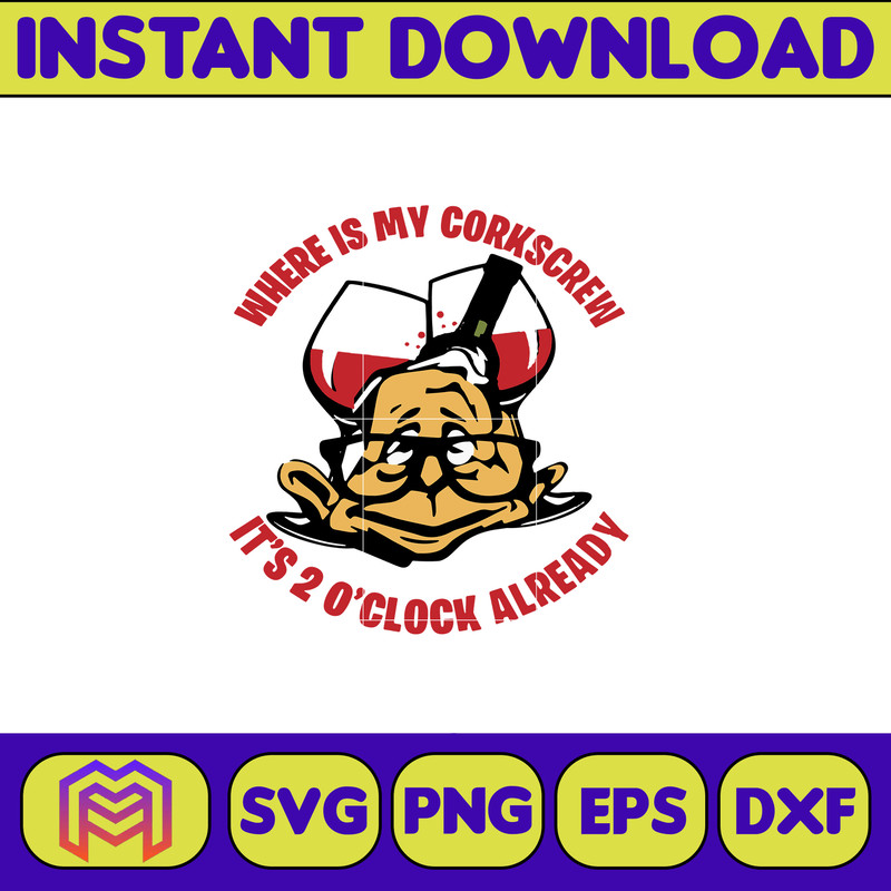 Wine With Dewine, It's 2 o'clock somewhere svg, png, dxf, Instant Download.jpg