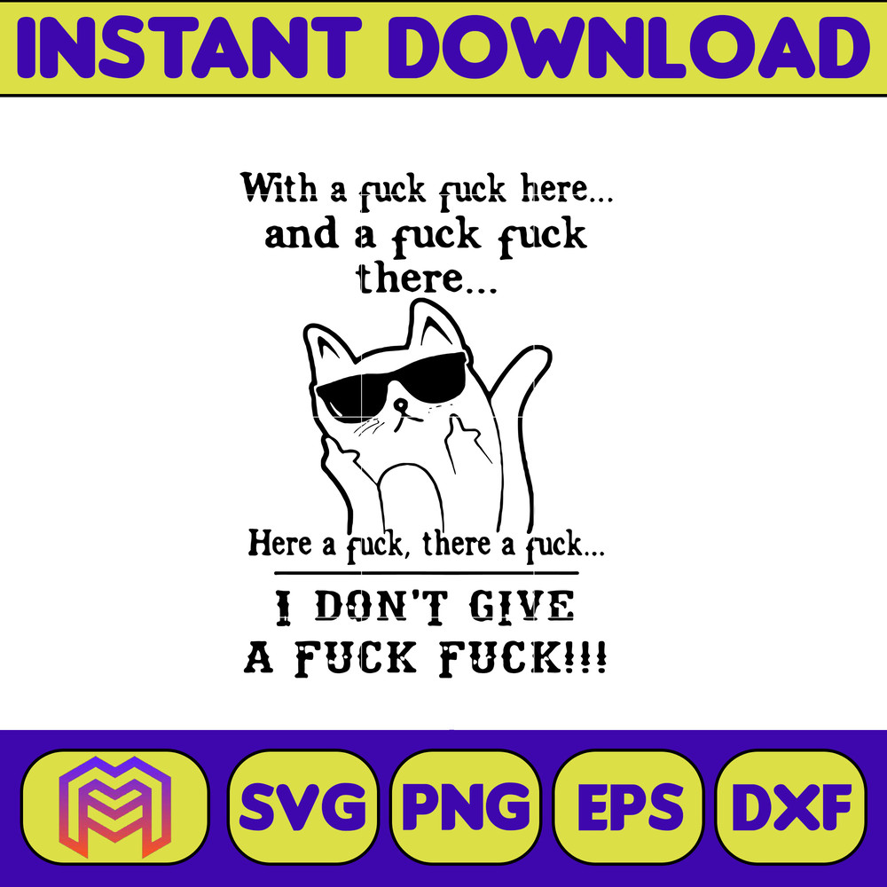 With A Fuck Here And A Fuck svg, png, dxf, Instant Download (2).jpg