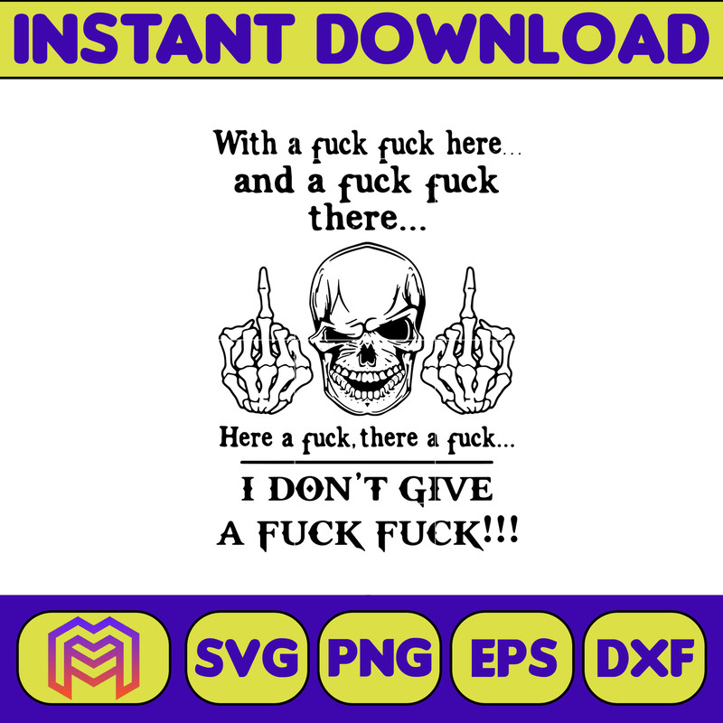 With A Fuck Here And A Fuck svg, png, dxf, Instant Download (3).jpg