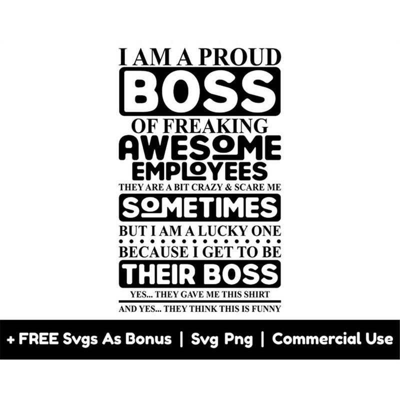 MR-1582023215924-i-am-a-proud-boss-of-freaking-awesome-employees-svg-png-image-1.jpg