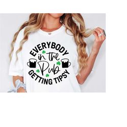 everybody in the pub getting tipsy svg png pdf, st patricks day svg, shamrock svg, irish svg, lucky mama svg, feeling lu