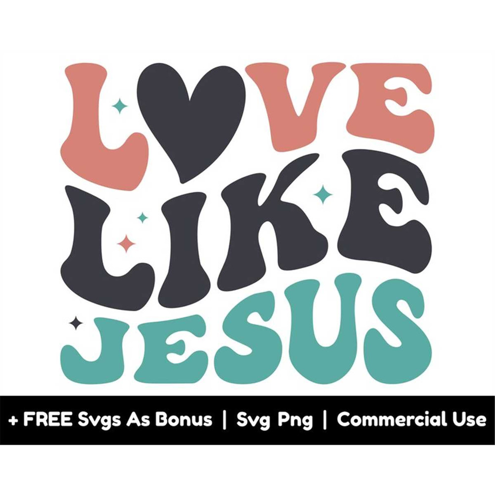 MR-158202322636-love-like-jesus-svg-png-files-christian-svg-religious-svg-image-1.jpg