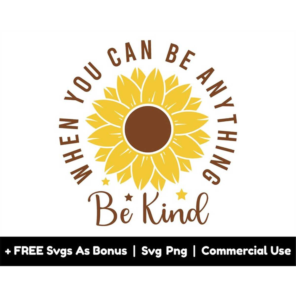 MR-1582023221635-when-you-can-be-anything-be-kind-svg-png-file-motivational-image-1.jpg