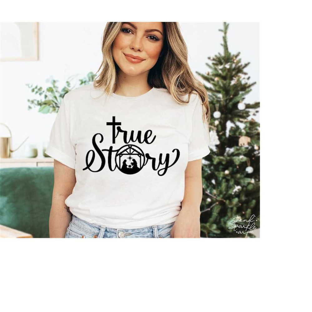 MR-1582023221814-true-story-nativity-svg-png-true-story-svg-christmas-image-1.jpg