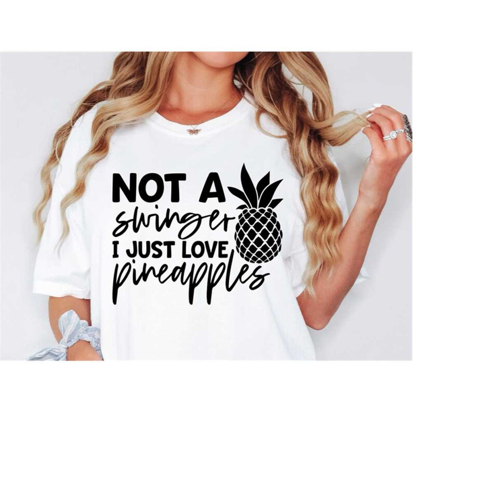 MR-1582023221821-not-a-swinger-svg-png-pdf-pineapple-svg-swinger-lifestyle-image-1.jpg
