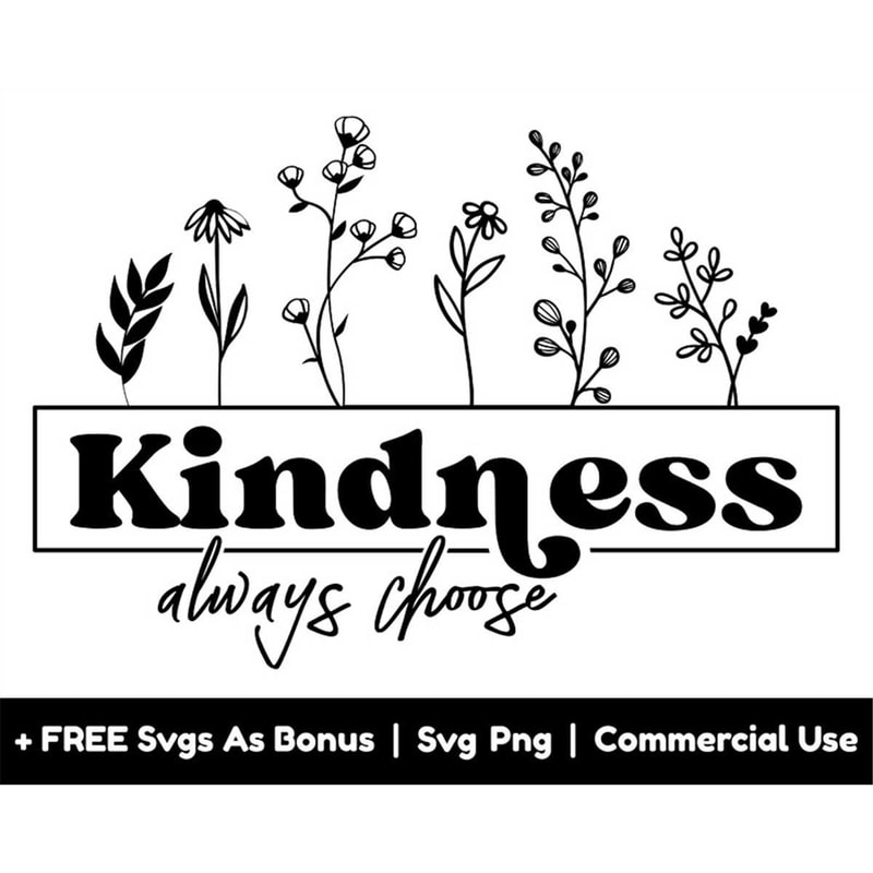 MR-1582023222748-always-choose-kindness-svg-png-file-positive-quotes-shirt-image-1.jpg