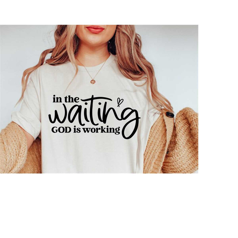MR-1582023223741-in-the-waiting-god-is-working-svg-mental-health-awareness-image-1.jpg