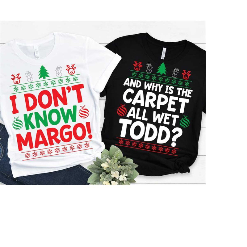 MR-1582023225035-todd-and-margo-svg-couple-christmas-shirts-funny-christmas-image-1.jpg