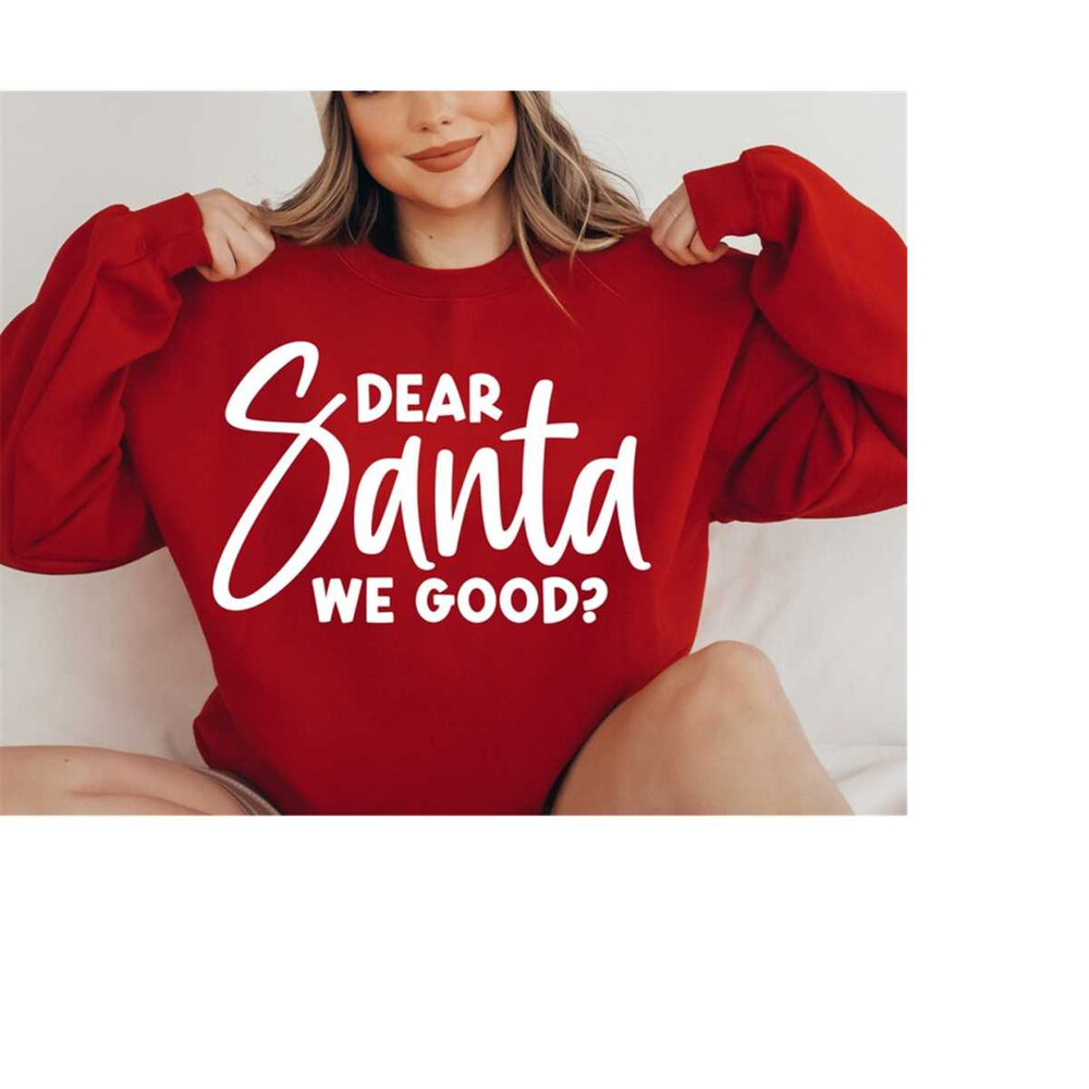 MR-1582023233925-dear-santa-we-good-svg-funny-christmas-svg-christmas-vibes-image-1.jpg