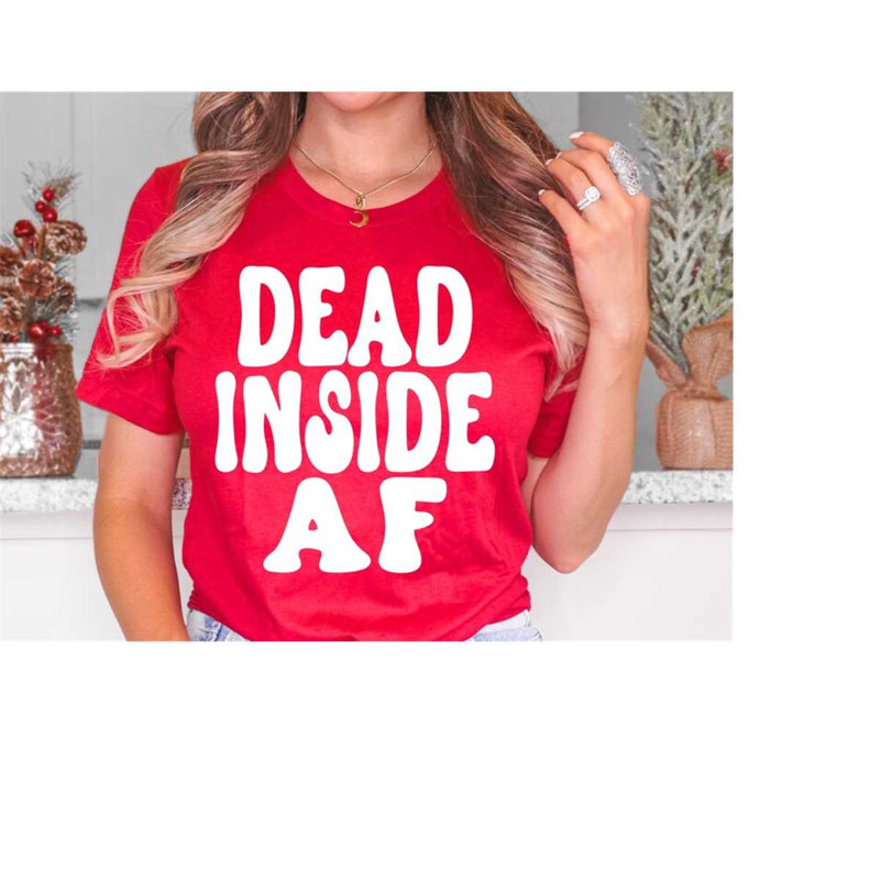 MR-1582023234442-dead-inside-af-svg-christmas-vibes-svg-funny-christmas-svg-image-1.jpg