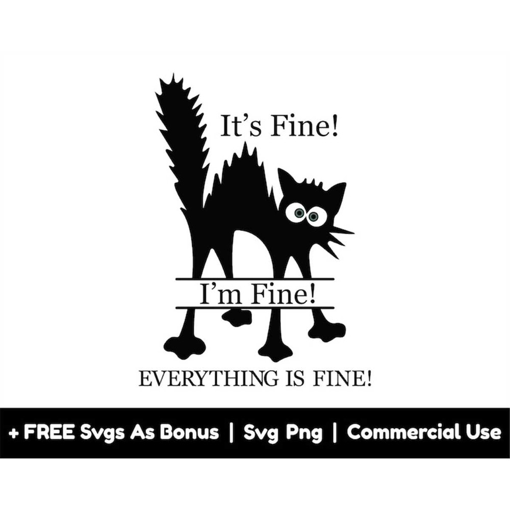 MR-1582023235315-its-fine-im-fine-everything-is-fine-svg-png-files-image-1.jpg
