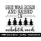 MR-1582023235349-she-was-born-and-raised-in-wishabitch-woods-svg-png-files-image-1.jpg