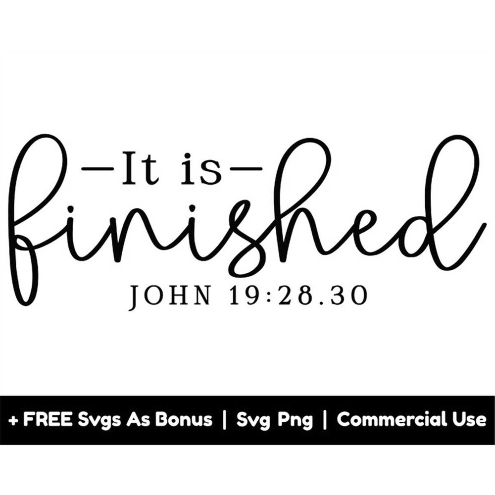 MR-1582023235840-john-1928-30-svg-png-file-it-is-finished-svg-religious-image-1.jpg