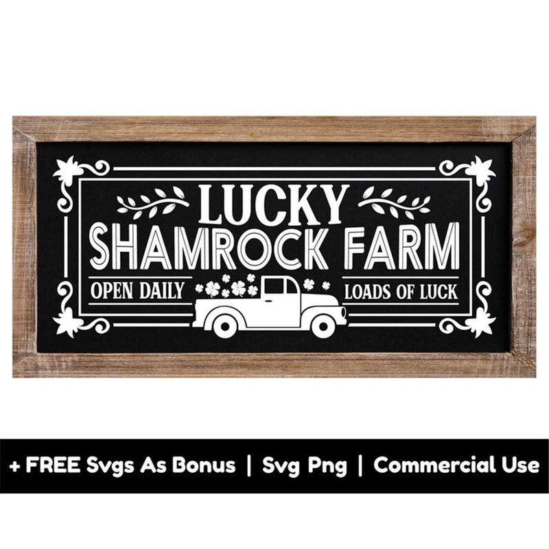 MR-1682023057-lucky-shamrock-farm-svg-png-files-open-daily-loads-of-luck-image-1.jpg