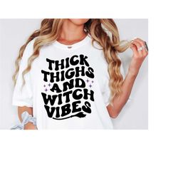 Thick Thighs And Witch Vibes SVG PNG PDF, Halloween Mom Svg, Halloween Svg, Spooky Mama Svg, Witchy Vibes Svg, Funny Hal