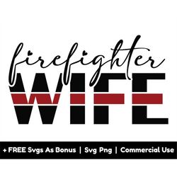 firefighter wife flag svg png files, sign svg, wife t shirt design svg, occupation svg, us firefighter svg, firefighter