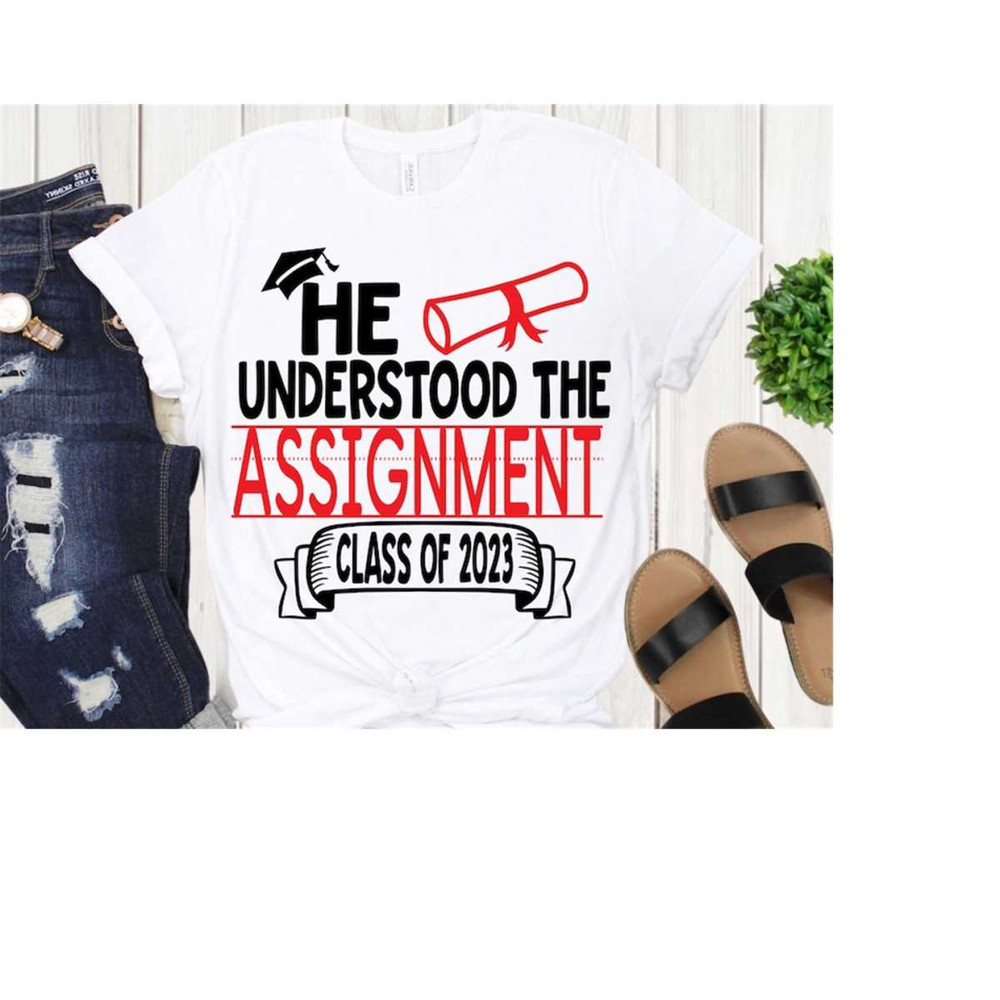 MR-168202303032-he-understood-the-assignment-svg-class-of-2023-svg-image-1.jpg