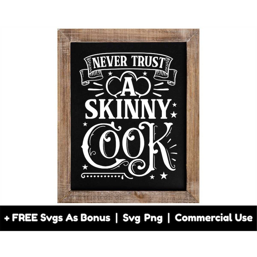 MR-168202303734-never-trust-a-skinny-cook-svg-png-files-funny-kitchen-svg-image-1.jpg