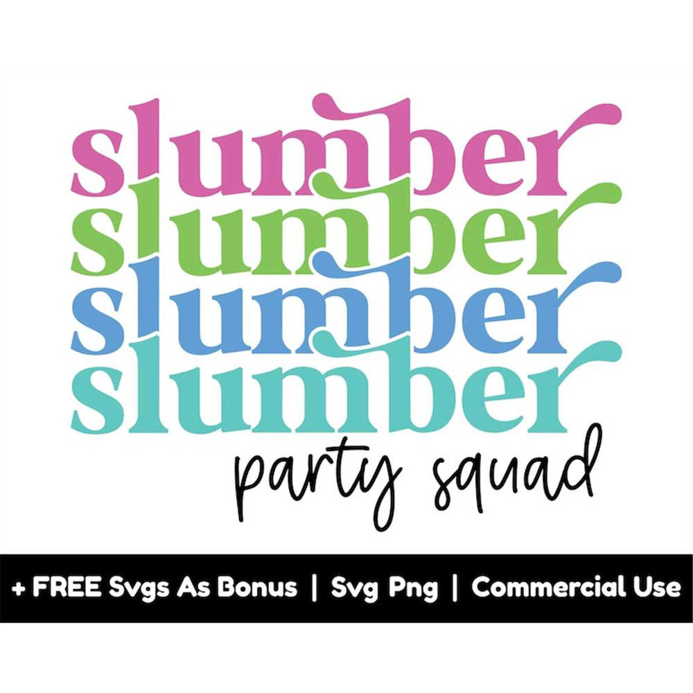 MR-168202304749-slumber-party-squad-svg-png-files-sign-svg-slumber-saying-image-1.jpg