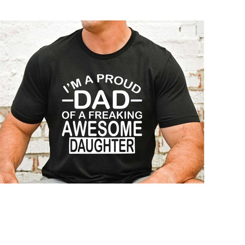 MR-168202312229-proud-dad-of-a-freaking-awesome-daughter-svg-fathers-day-svg-image-1.jpg