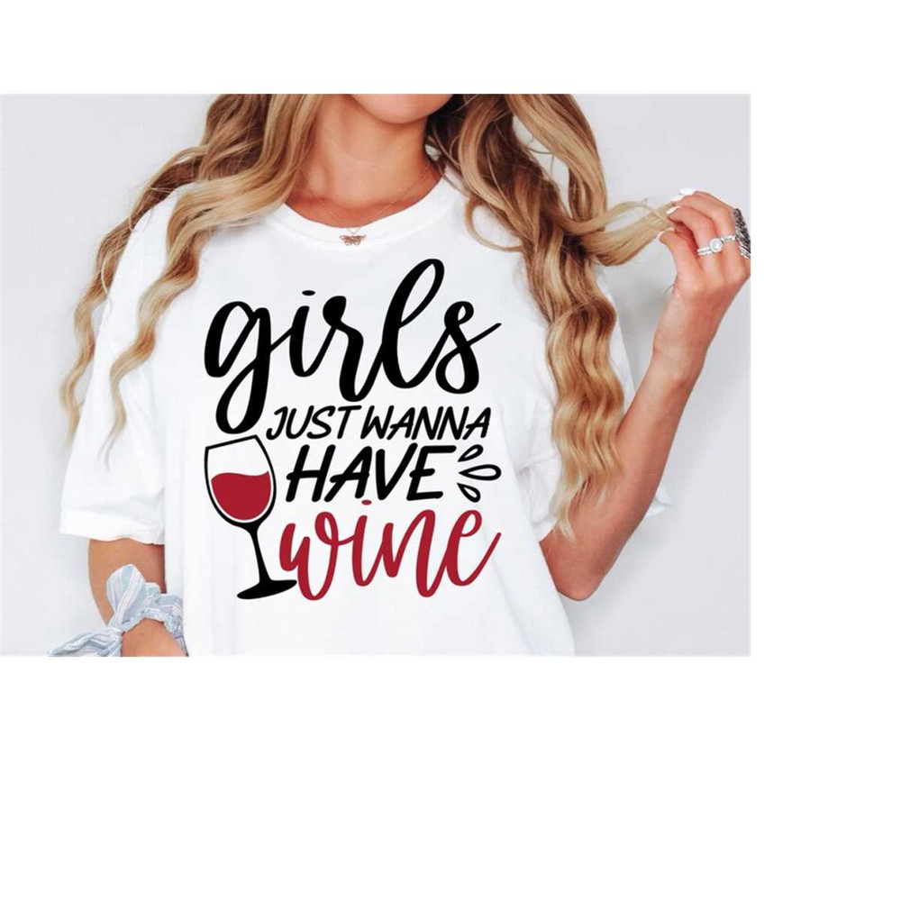 MR-168202314514-girls-just-wanna-have-wine-svg-alcohol-svg-day-drinking-svg-image-1.jpg