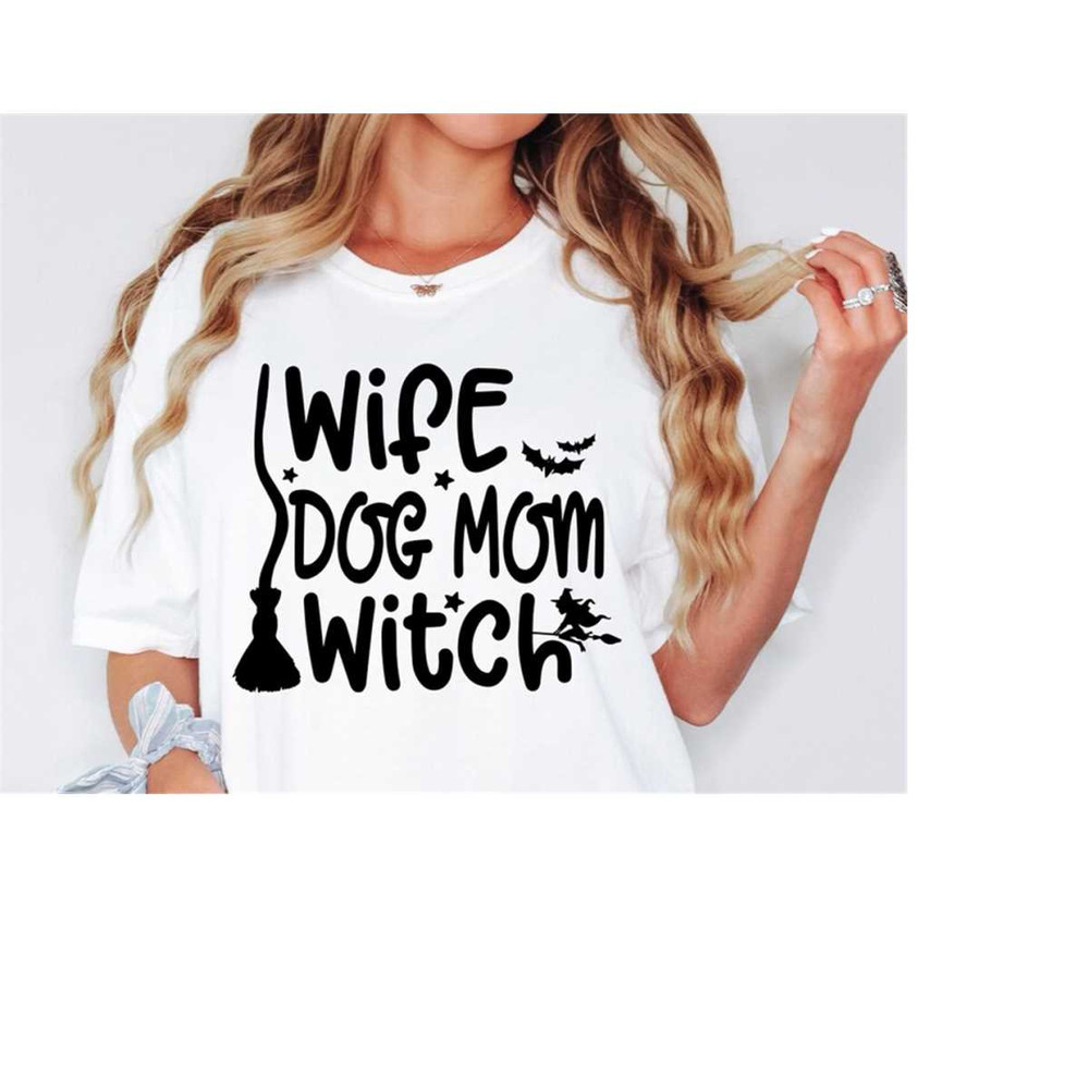 MR-16820232347-funny-halloween-svg-wife-dog-mom-witch-svg-mom-halloween-image-1.jpg